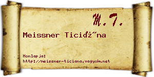 Meissner Ticiána névjegykártya
